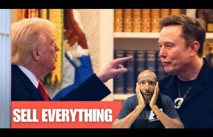 Trump and Elon Musk Melt Down a Warning To SELL EVERYTHING NOW