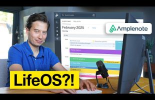 Can ONE App Run Your Life? (Testing Amplenote’s LifeOS)
