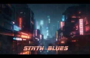 Synth Blues * Blade Runner Moods Ambient
