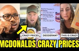 McDonalds RAISED PRICES And Americans Are FURIOUS And RECORDING IT