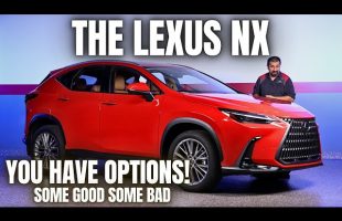 Should You Buy The Latest Lexus NX? Many Options. Some Good Some Bad.