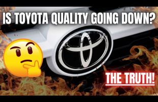 Is Toyota Quality Going Down? Here’s the Truth.