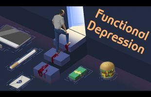 How to Get Out of Functional Depression