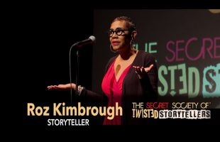The Secret Society Of Twisted Storytellers – “2ND CHANCES!” – Roz Kimbrough