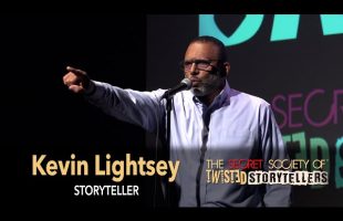 The Secret Society Of Twisted Storytellers – “BIG DADDY!” – Kevin Lightsey