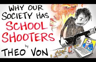 Why Our Society Has School Shooters – Theo Von