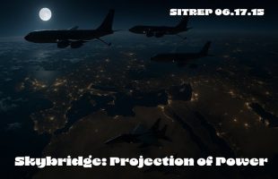 Skybridge: Projection of Power – SITREP 06.17.25