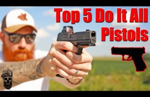 5 Best Do It All Pistols