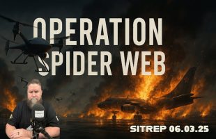 Operation Spider Web – SITREP 06.03.25
