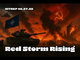 Red Storm Rising – SITREP 05.27.25