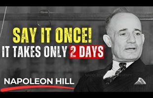 How To Manifest Huge Sums of Money in 2 Days or Less | Napoleon Hill