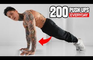 DO 200 PUSHUPS EVERYDAY | LIFE CHANGING RESULTS