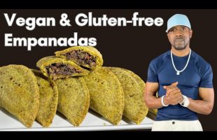 Vegan, Gluten-free & Oil-Free Empanadas