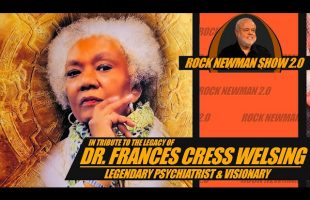 Remembering Dr. Frances Cress Welsing