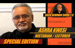 Ashra Kwesi on Rock Newman 2.0