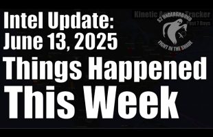 Intel Update – June 13 – Things Happened This Week