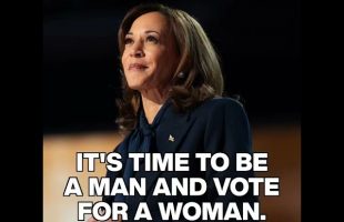 It’s time to be a man and vote for a woman. #VoteBlue #VOTE #KamalaHarris2024 #HarrisWalz2024