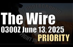 The Wire – June 13, 2025 – Priority