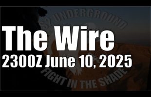The Wire – June 10, 2025