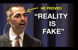 Top Scientist DESTROYS Everything We Know About Reality