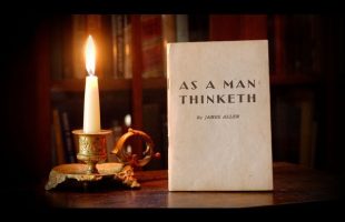 📖 SUMMARY – As A Man Thinketh by James Allen