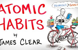 ATOMIC HABITS – Tiny Changes that Create Remarkable Results – James Clear
