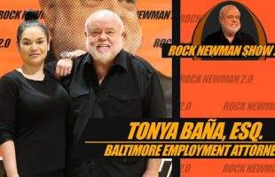 Attorney Tonya Baña on Rock Newman Show 2.0