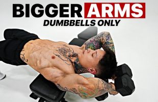 Bigger Arms Workout Using Only Dumbbells