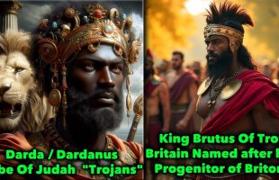 Brutus, Progenitor Of Britons, From Troy – Sons of Dardanus, Sons Of Judah / Israelites Ruled Greece