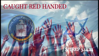 Caught Red Handed – Deep State at it AGAIN! SITREP 3.14.23