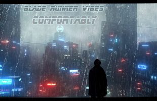 Comfortably + Another  Cyberpunk Ambient Inspired Blade Runner Blues