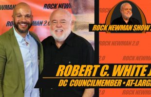 DC Councilmember At-Large Robert White Jr. on Rock Newman 2.0