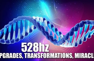 DNA Upgrades, Transformations, Miracles | 528hz