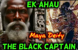 Ek Ahau –  Ekchau / Maya / Ferocious Blackamoor / King of the Blacks / Warrior / Tzental / Ical Ahau