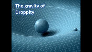 Flat Earth 101: The Gravity of Droppity