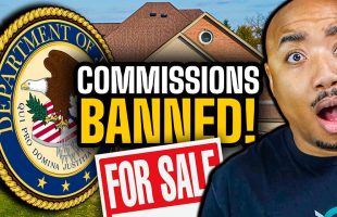 Government Bans Realtor Commissions