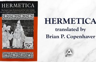 Hermetica: The Greek Corpus Hermeticum and the Latin Asclepius