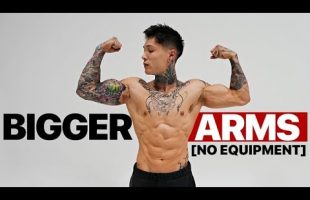How To Get Bigger Arms Without Weights