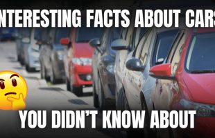 Interesting Facts About Cars That You Didn’t Know About