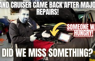 Land Cruiser Came BACK to the Shop After Major Repairs! Did We Miss Something?