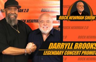 Legendary Concert Promoter Darryll Brooks on Rock Newman Show 2.0
