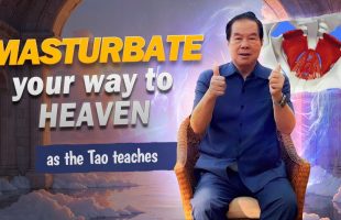 «Masturbate your way to Heaven»💫Is masturbating bad? Taoist Master Mantak Chia explains☯️