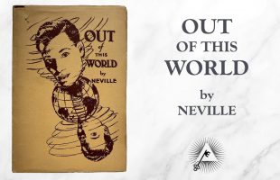 Out of this World (1949) by Neville Goddard