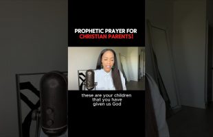 Prayer for Christian Parents! 🙏🏽 #propheticword #propheticmessage #prayer #christianparenting