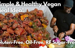 Simple & Healthy Vegan Meal Idea – Roasted Vegetable Salad W/ Sweet Sriracha-Tahini Sauce!
