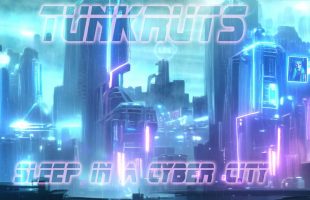 Sleep in a Cyber City Tunkruts + Relaxing Cyberpunk Ambient Music