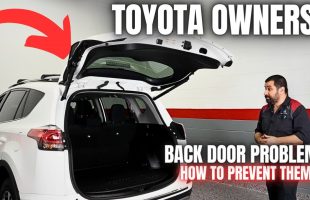 TOYOTA OWNERS! Power Back Door Problems and How to Prevent Them.