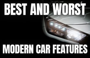 The BEST and WORST Modern Car Features