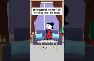 The Customer Tried It — But Veronika Had Time Today #gplus #animation #funny #skits