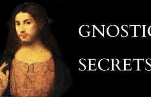 The Final Teachings of Jesus Christ or Gnostic Forgery?